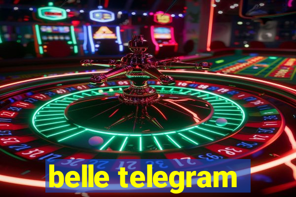 belle telegram